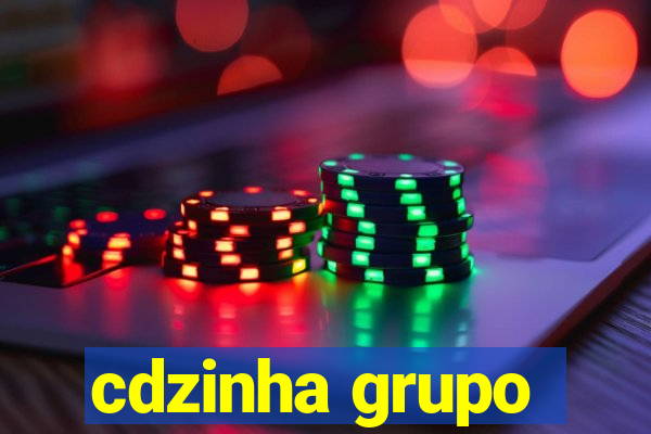 cdzinha grupo